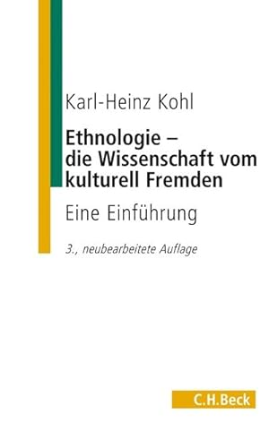 Seller image for Ethnologie - die Wissenschaft vom kulturell Fremden : Eine Einfhrung for sale by AHA-BUCH GmbH