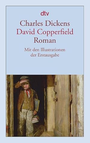 Bild des Verkufers fr David Copperfield : Roman zum Verkauf von AHA-BUCH GmbH