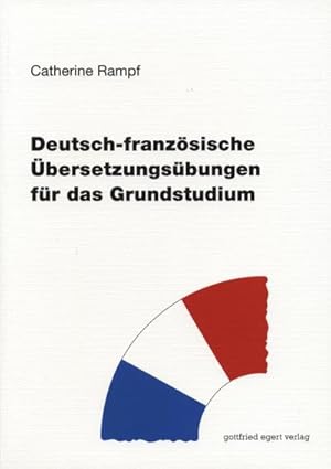 Bild des Verkufers fr Deutsch-franzsische bersetzungsbungen fr das Grundstudium zum Verkauf von AHA-BUCH GmbH