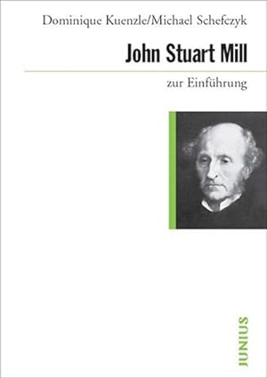 Bild des Verkufers fr John Stuart Mill zur Einfhrung zum Verkauf von AHA-BUCH GmbH
