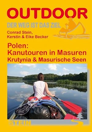 Seller image for Polen: Kanutouren in Masuren : Der Weg ist das Ziel. Krutynia & Masurische Seen for sale by AHA-BUCH GmbH