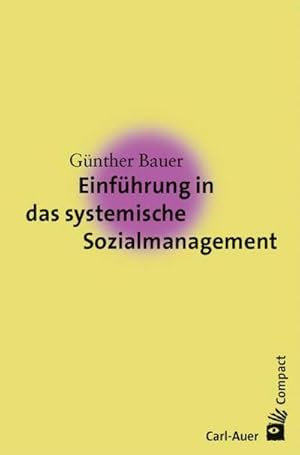 Bild des Verkufers fr Einfhrung in das systemische Sozialmanagement zum Verkauf von AHA-BUCH GmbH