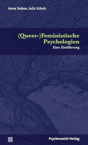 Bild des Verkufers fr (Queer-)Feministische Psychologien : Eine Einfhrung zum Verkauf von AHA-BUCH GmbH