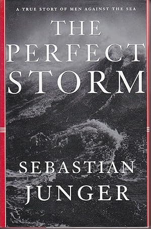 Imagen del vendedor de The perfect Storm a la venta por Kevin Webb Books