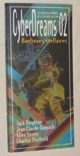 CyberDreams 02 - Banlieues stellaires