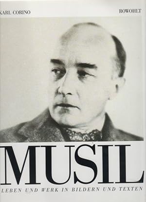 Musil - Leben und Werk in Bildern und Texten