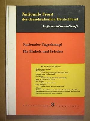 Informationsdienst der Nationalen Front des Demokratischen Deutschland. 3. Jg. 1950 8 Hefte. Nr. ...