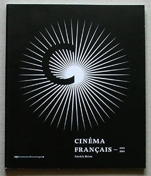 Bild des Verkufers fr CINEMA FRANCAIS 1895 - 2005. zum Verkauf von ANTIQUARIAT TINTENKILLER