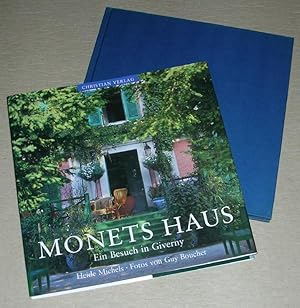 Bild des Verkufers fr MONETS HAUS. Ein Besuch in Giverny. zum Verkauf von ANTIQUARIAT TINTENKILLER