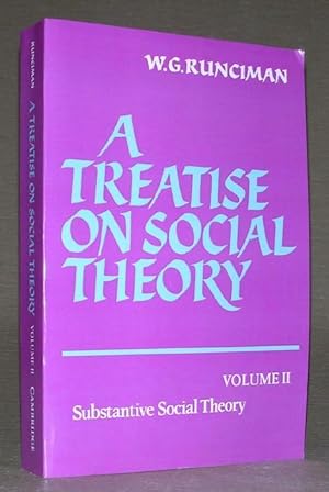 Bild des Verkufers fr A TREATISE ON SOCIAL THEORY. Volume II: Substantive Social Theory. zum Verkauf von ANTIQUARIAT TINTENKILLER