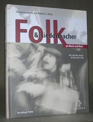 Bild des Verkufers fr Folk und Liedermacher an Rhein und Ruhr. zum Verkauf von ANTIQUARIAT TINTENKILLER