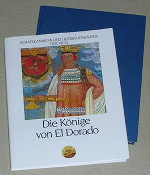 Bild des Verkufers fr Schatzkammern und Herrscherhuser der Welt: DIE KNIGE VON EL DORADO. zum Verkauf von ANTIQUARIAT TINTENKILLER