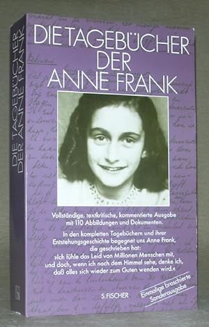 DIE TAGEBÜCHER DER ANNE FRANK. Vollständige, textkritische, kommentierte Ausgabe mit 110 Abbildun...