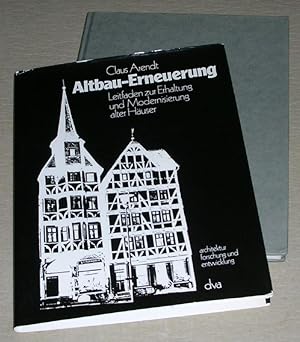 Immagine del venditore per Altbau-Erneuerung. Leitfaden zur Erhaltung und Modernisierung alter Huser. venduto da ANTIQUARIAT TINTENKILLER