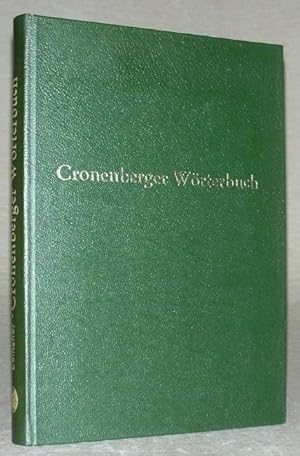 Imagen del vendedor de CRONENBERGER WRTERBUCH (mit ortsgeschichtlicher, grammatischer und dialektgeographischer Einleitung). a la venta por ANTIQUARIAT TINTENKILLER