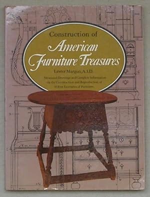 Seller image for Construction of AMERICAN FURNITURE TREASURES. Measured Drawings and Complete Information on the Construction and Reproduction of 38 Fine Examples of Furniture. for sale by ANTIQUARIAT TINTENKILLER