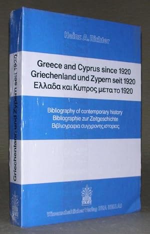 Bild des Verkufers fr GREECE AND CYPRUS SINCE 1920. GRIECHENLAND UND ZYPERN SEIT 1920. Bibliography of contemporary history. Bibliographie zur Zeitgeschichte. zum Verkauf von ANTIQUARIAT TINTENKILLER