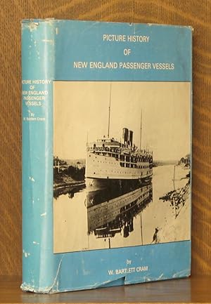 Image du vendeur pour PICTURE HISTORY OF NEW ENGLAND PASSENGER VESSELS mis en vente par Andre Strong Bookseller