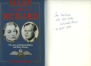 Image du vendeur pour Mary and Richard; The Story of Richard Hillary and Mary Booker [Signed] mis en vente par Little Stour Books PBFA Member