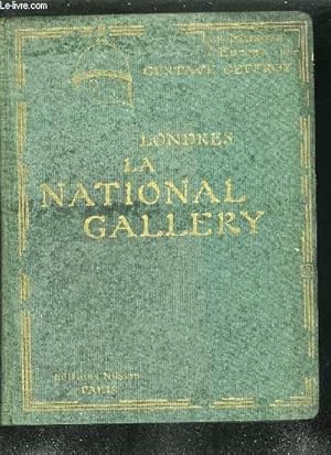 Seller image for LES MUSEES D'EUROPE LONDRES LA NATIONAL GALLERY. for sale by Le-Livre