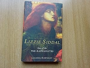 Imagen del vendedor de Lizzie Siddal - Face of the Pre-Raphaelites a la venta por J R Wright