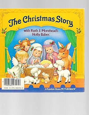 Seller image for The Christmas Story with Ruth J. Morehead's Holly Babes (Pictureback(R)) for sale by TuosistBook