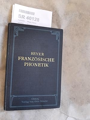 Bild des Verkufers fr Franzsische Phonetik fr Lehrer und Studierende. zum Verkauf von Antiquariat Bcherwurm