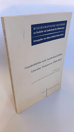 Geschichtliche und landeskundliche Literatur Pommerns 1950 - 1955