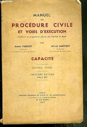 Seller image for MANUEL DE PROCEDURE CIVILE ET VOIES D'EXECUTION - CAPACITE - DEUXIEME ANNEE - TROISIEME EDITION MISE A JOUR. for sale by Le-Livre