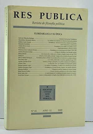 Imagen del vendedor de Res Publica: Revista de filosofa poltica, No. 22, Ao 12 (2009). Floridablanca y su poca (Spanish language edition) a la venta por Cat's Cradle Books