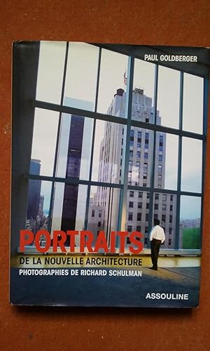 Portraits de la nouvelle architecture