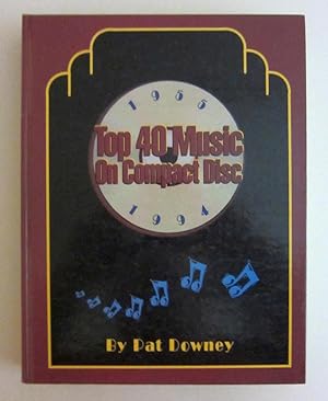 Seller image for Top 40 Music on Compact Disc 1955-1994 for sale by Ray Dertz