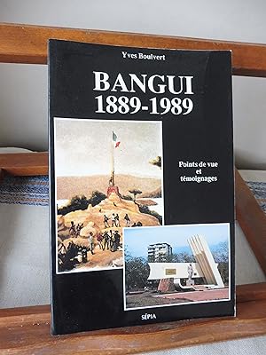 Seller image for Bangui 1889-1989. Points De Vue Et Tmoignages. for sale by librairie ESKAL