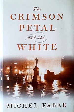 Seller image for The Crimson Petal and the White. for sale by Versandantiquariat Ruland & Raetzer