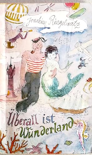 Imagen del vendedor de berall ist Wunderland. Ausgewhlt von Charlotte Deuritz und Heinz M. Ledig. a la venta por Versandantiquariat Ruland & Raetzer