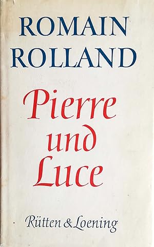 Imagen del vendedor de Pierre und Luce. Deutsch von Hans Balzer. Mit sechzehn Holzschnitten von Frans Masereel. a la venta por Versandantiquariat Ruland & Raetzer