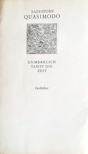 Bild des Verkufers fr Unmerklich tanzt die Zeit. (Gedichte). Herausgegeben von Thea Mayer. zum Verkauf von Versandantiquariat Ruland & Raetzer