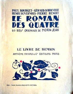 Seller image for Le roman des quatre. 60 bois originaux de Morin-Jean. for sale by Versandantiquariat Ruland & Raetzer