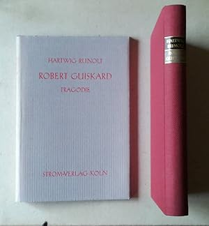 Robert Guiskard. Tragödie.