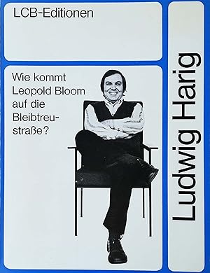 Seller image for Wie kommt Leopold Bloom auf die Bleibtreustrae? for sale by Versandantiquariat Ruland & Raetzer