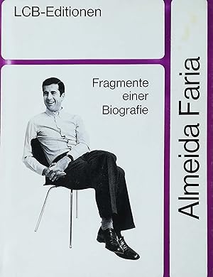 Seller image for Fragmente einer Biografie. Aus dem Portugiesischen von Curt Meyer-Clarson und Alrun Haase. for sale by Versandantiquariat Ruland & Raetzer