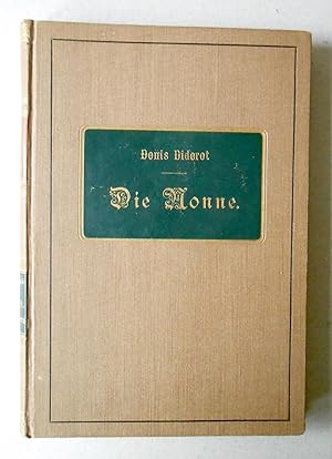 Bild des Verkufers fr Die Nonne. Sittenroman aus dem 18. Jahrhundert. Deutsch von Wilhelm Thal. zum Verkauf von Versandantiquariat Ruland & Raetzer