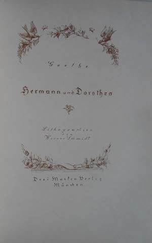 Imagen del vendedor de Hermann und Dorothea. Lithographien von Werner Schmidt. a la venta por Versandantiquariat Ruland & Raetzer