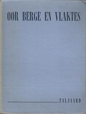 Seller image for Oor Berge en Vlaktes for sale by Snookerybooks