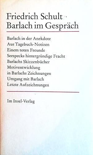 Bild des Verkufers fr Barlach im Gesprch. Mit ergnzenden Aufzeichnungen des Verfassers. Herausgegeben von Elmar Jansen. zum Verkauf von Versandantiquariat Ruland & Raetzer