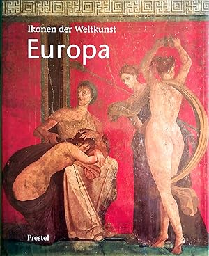 Bild des Verkufers fr Ikonen der Weltkunst. Europa. Herausgegeben und mit einer Einfhrung von Peter Stepan. zum Verkauf von Versandantiquariat Ruland & Raetzer