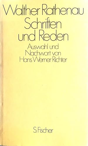 Schriften und Reden. Auswahl und Nachwort von Hans Werner Richter.