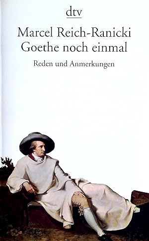 Bild des Verkufers fr Goethe noch einmal. Reden und Anmerkungen. zum Verkauf von Versandantiquariat Ruland & Raetzer