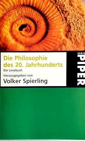 Seller image for Die Philosophie des 20. Jahrhunderts. Ein Lesebuch. for sale by Versandantiquariat Ruland & Raetzer