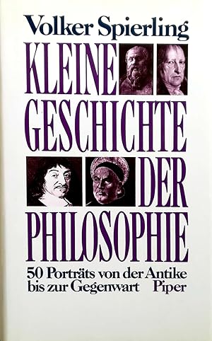 Seller image for Kleine Geschichte der Philosophie. 50 Portrts von der Antike bis zur Gegenwart. for sale by Versandantiquariat Ruland & Raetzer